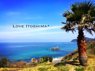 LOVE  ITOSHIMA♡